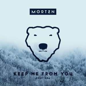 Keep Me From You (feat. ODA) - Single