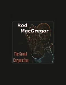 Listen to Rod MacGregor, watch music videos, read bio, see tour dates & more!