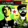 A la par del amor (feat. Sr. Wilson) - Manu Chao & Chalart58