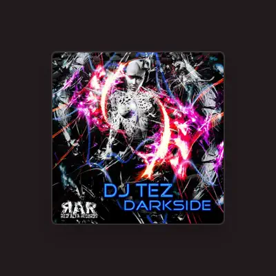 Listen to DJ Tez, watch music videos, read bio, see tour dates & more!