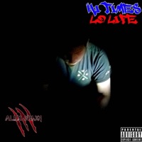 Hi Times Lo Life - Alex Orion