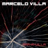 Marcelo Villa - Llego El Momento