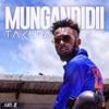 Mungandidii - Takura