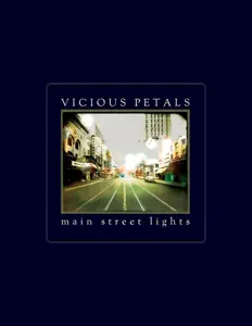 聆聽 Vicious Petals、觀看音樂影片、閱讀小傳、查看巡演日期等！