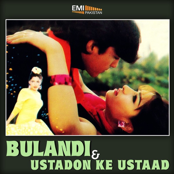 Bulandi / Ustadon Ke Ustaad