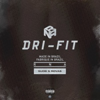 Dri Fit (Remastered) [feat. R0VA$] - Single - SUOB