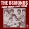 Gonna Be a Heartache Tonight - The Osmonds lyrics
