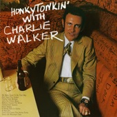 Honky Tonkin' with Charlie Walker artwork