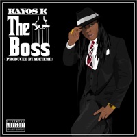 The Boss - Single - Kayos Keyid