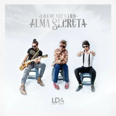 Alma Secreta - Single - Los De Adentro