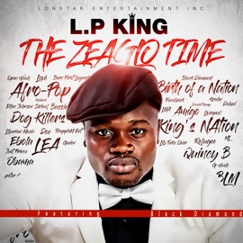 Zeaglo Time (feat. Black Diamond) Lp King