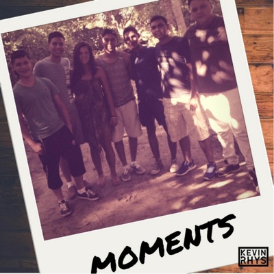 Moments - Single