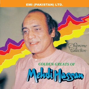 Golden Greats of Mehdi Hassan