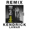 Mask Off (Remix) [feat. Kendrick Lamar] - Single, 2017