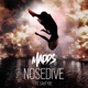 Nosedive feat SAHTYRE Single