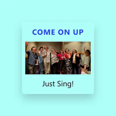 Listen to Just Sing!, watch music videos, read bio, see tour dates & more!