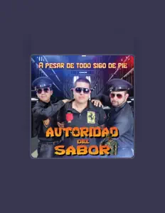 Autoridad del Saborを聴いたり、ミュージックビデオを鑑賞したり、経歴やツアー日程などを確認したりしましょう！