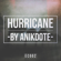 Hurricane - Anikdote
