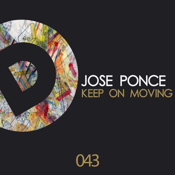 Keep On Moving - Single - Jose Ponce