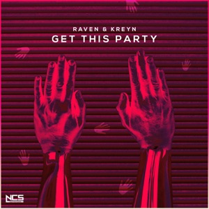 Raven & Kreyn - Get This Party - Line Dance Musik