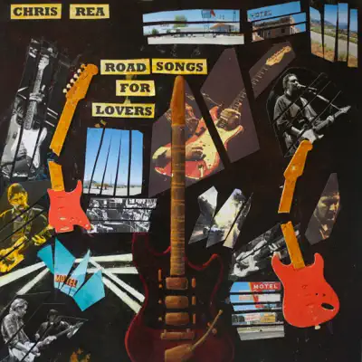 Road Songs for Lovers - Chris Rea