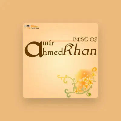 Listen to Amir Ahmed Khan, watch music videos, read bio, see tour dates & more!