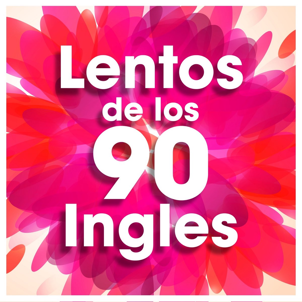 Lentos De Los 90 Ingles” álbum de Various Artists en Apple Music