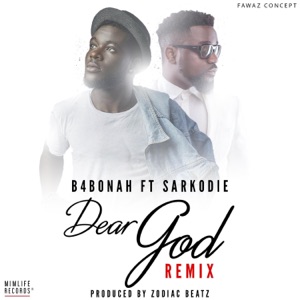 Dear God (feat. Sarkodie) [Remix]