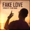 Fake Love (feat. Flor Bana) - Stresi lyrics