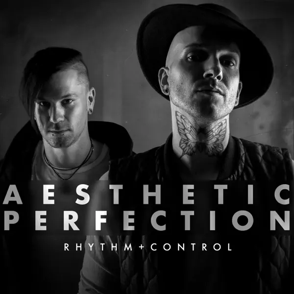 Rhythm + Control (Electro Version) — Aesthetic Perfection, William Control & NYXX