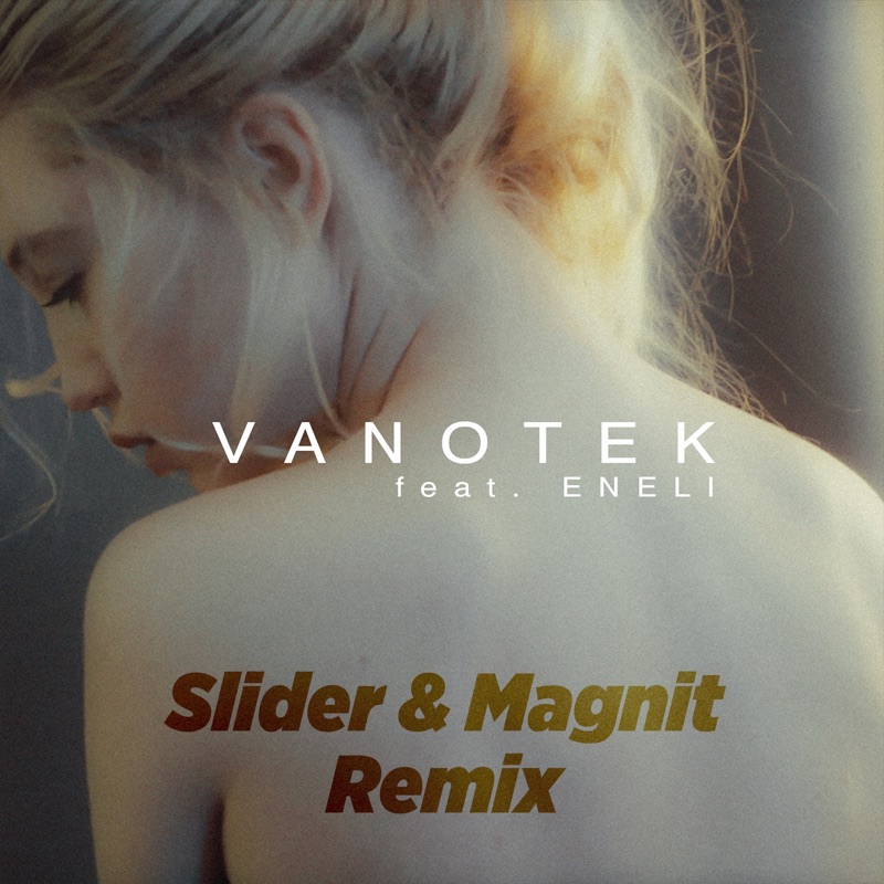 Vanotek feat eneli me who