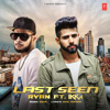 Last Seen (feat. Ikka) - Ryan & Enzo