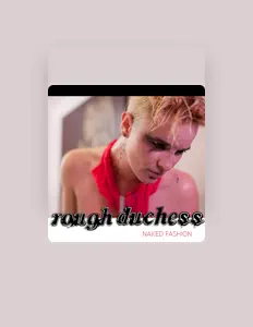 Listen to Rough Duchess, watch music videos, read bio, see tour dates & more!