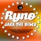 Jack the Disco - RYNO lyrics