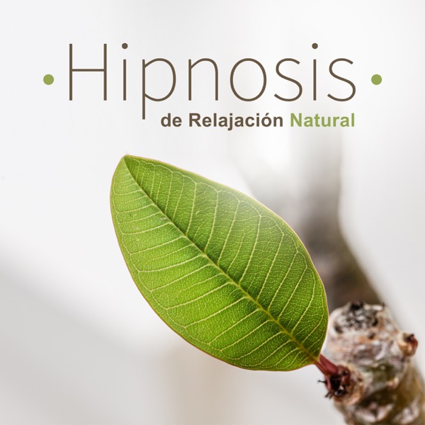 Hipnosis de Relajación Natural - Sonidos de la Naturaleza para el Sueño Profundo, la Meditación y el Descanso