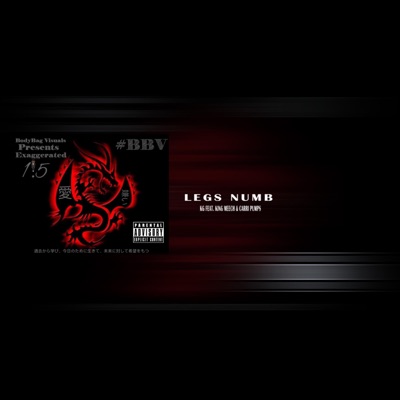 Legs Numb (feat. King Meech & Carri Pumps) - Single