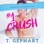 #1 Crush (Unabridged)