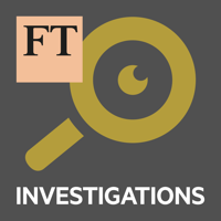 FT Investigations podcast