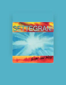 Settegrani सुनें, म्यूज़िक वीडियो देखें, बायो पढ़ें, दौरे की तारीखें और बहुत कुछ देखें!