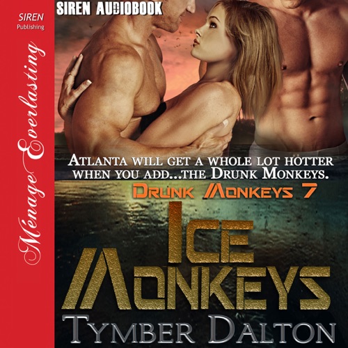 Ice Monkeys: Drunk Monkeys, Book 7 (Unabridged) cover