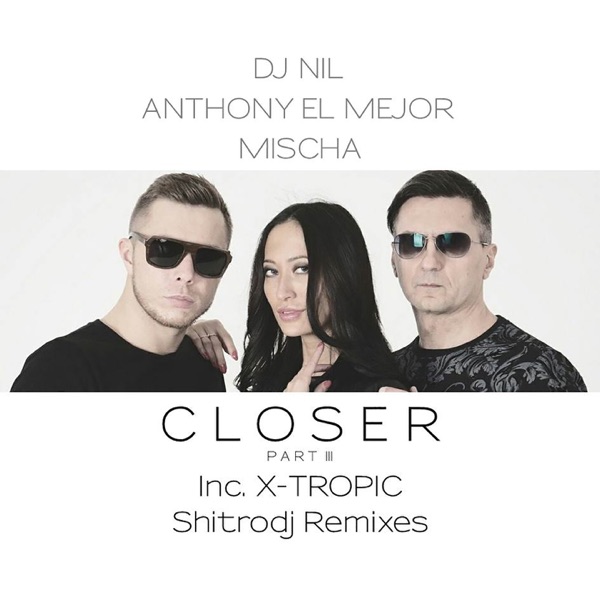 Closer, Pt. 3 - Single