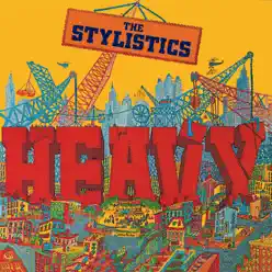 Heavy - The Stylistics