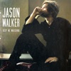 Jason Walker - What Are You Finding
