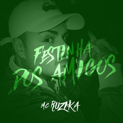 Festinha dos Amigos - Single