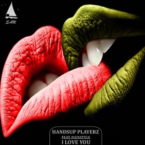 I Love You (feat. Fluxstyle) - EP