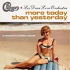 More Today Than Yesterday - Single