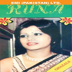 Runa In Pakistan  (Ghazals)