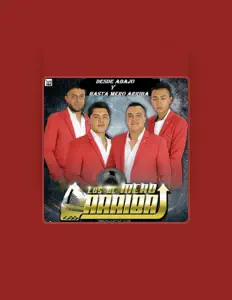Escucha a Los De Mero Arriba, mira videos musicales, lee su biografía, consulta las fechas de las gira y más.
