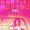 PARTITI ADESSO
