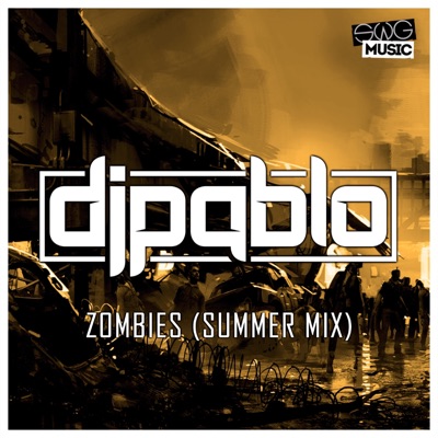 Zombies (Summer Mix) - Single